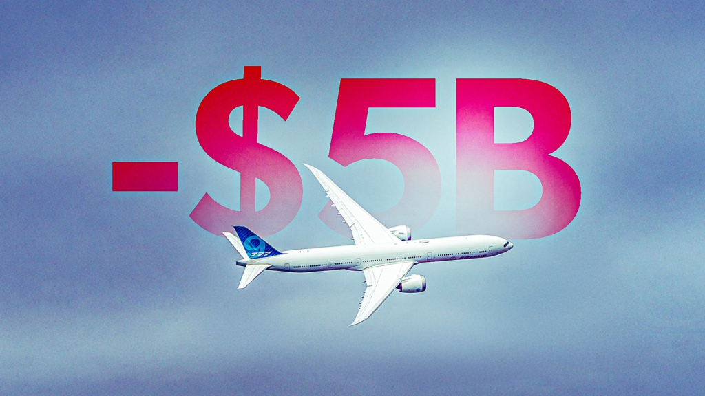 Ouch: How Boeing Recently Lost Over $5 Billion