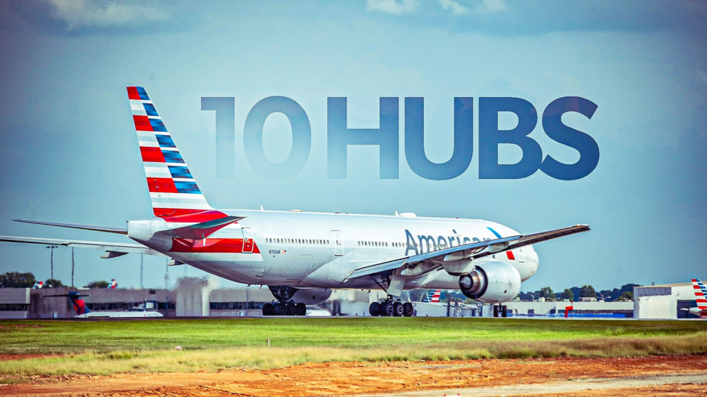 Why Does American Airlines Have So Many Hubs?
